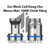 OCC Freemax Maxus 168W Coil Occ Chinh Hang