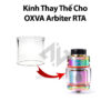 Kinh Thay The Cho OXVA Arbiter RTA - Phu Kien Vape Chinh Hang