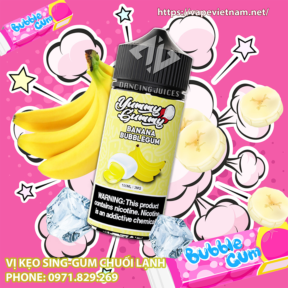 Yummy Gummy Banana Bubblegum 100ml - Tinh Dầu Vape Mỹ Chính Hãng